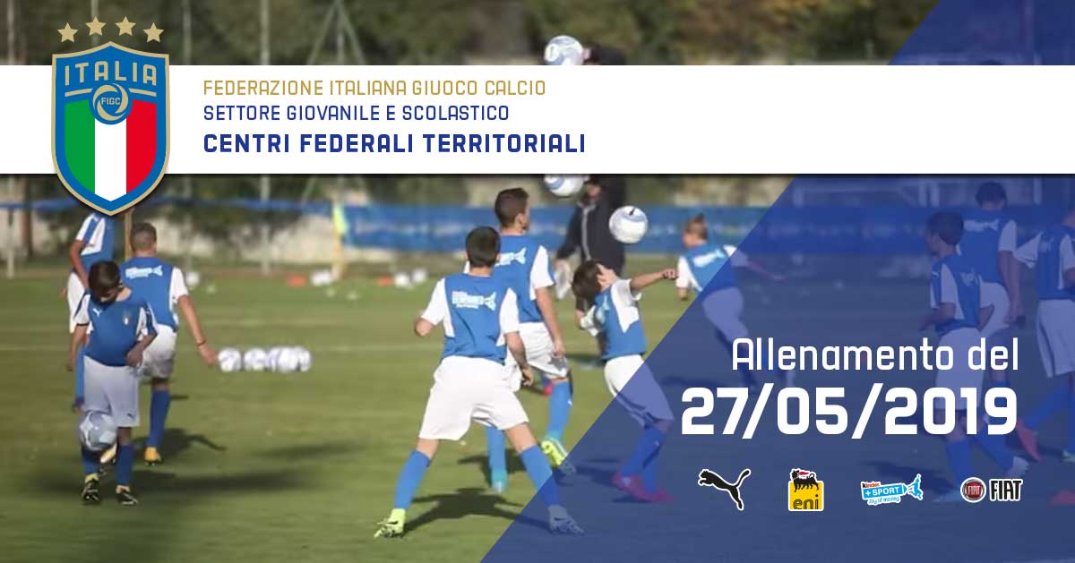 Allenamento del 27 Maggio Centri Federali Territoriali