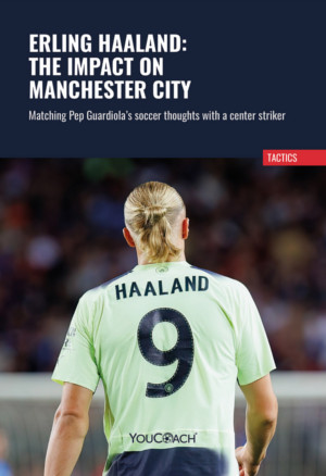 Cover - Haaland: the impact on Manchester City