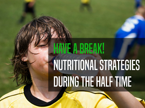 Nutritional Strategies In Half Time
