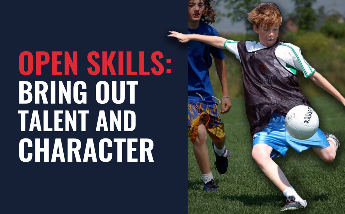 Open skills: talent and character...