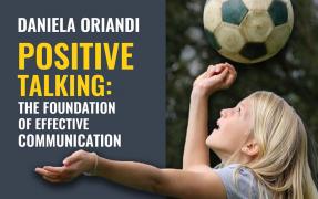 Positive talking the foundation of effective communication