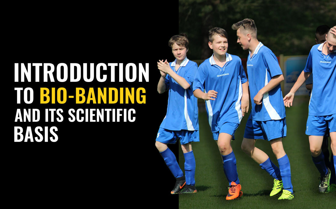 Introduction to bio-banding and its scientific basis